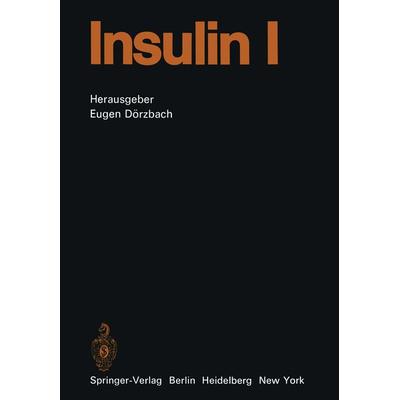 Insulin, Taschenbuch von , Springer Berlin, 978-3-642-65233-2