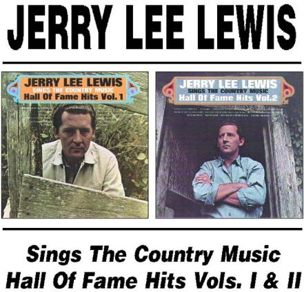 Jerry Lee Lewis - Sings the Country Music Hall of Fame Vols 1 & 2 - Preis vom 30.09.2026 22:30:23 h