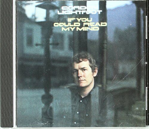 Gordon Lightfoot - If You Could Read My Mind - Preis vom 13.10.2026 19:28:25 h