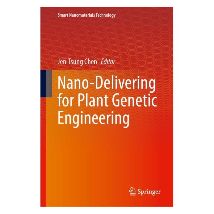 Springer Nano-Delivering for Plant Genetic Engineering (Englisch, Hardcover, Jen-Tsung Chen) (64775735)