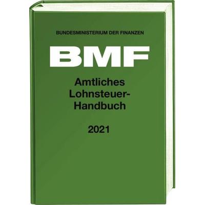 Amtliches Lohnsteuer-Handbuch 2021, Gebundene Ausgabe von , Stollfuß Verlag