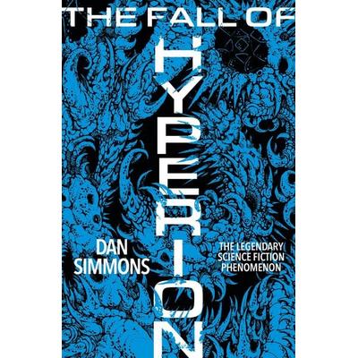 The Fall of Hyperion, Taschenbuch von Dan Simmons, Gollancz, 978-1-399-63903-3