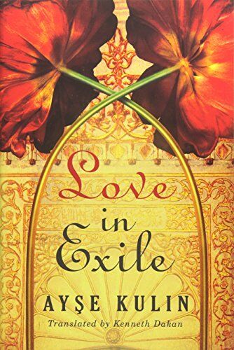 Ayşe Kulin - Love in Exile - Preis vom 16.10.2026 11:41:07 h