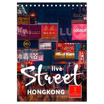 Hongkong Street live (Tischkalender 2027 DIN A5 hoch), CALVENDO Monatskalender
