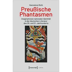 Preussische Phantasmen, Fachbücher von Hannelore Roth