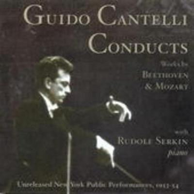 Cantelli Dirigiert Mozart Und Beethoven - Cantelli,Serkin,New York Philharmonic, CD