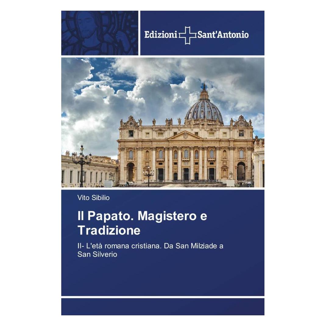 Various Publishers Il Papato. Magistero e Tradizione (Vito Sibilio) (56866990)