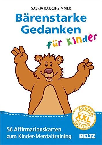Saskia Baisch-Zimmer - Bärenstarke Gedanken für Kinder XXL-Sonderedition: 56 Affirmationskarten zum Kinder-Mentaltraining - Preis vom 30.09.2026 22:30:23 h