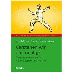 Verstehen wir uns richtig?, Fachbücher von Elena Obreschkow, Eve Moser