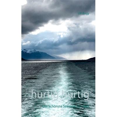 Hurtig hurtig, Taschenbuch von Ulf Bogy, BoD – Books on Demand, 978-3-7528-2009-6