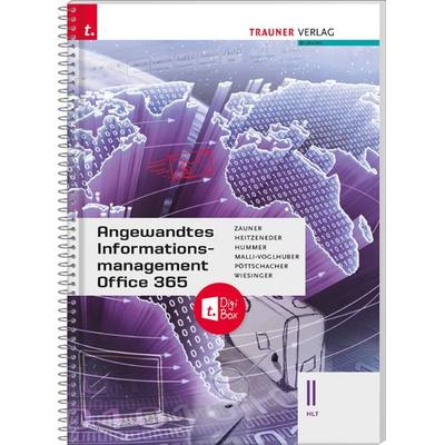 Angewandtes Informationsmanagement II HLT Office 365 + TRAUNER-DigiBox, Taschenbuch von Doris Zauner,Andrea Heitzeneder,Elisabeth Hummer,Claudia