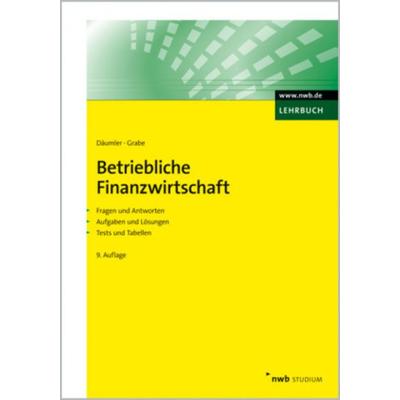Betriebliche Finanzwirtschaft, Taschenbuch von Jürgen Grabe,Klaus-Dieter Däumler, Nwb Verlag