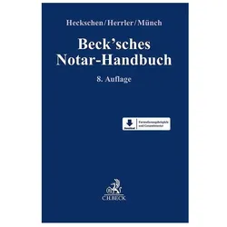 Beck'sches Notar-Handbuch, Fachbücher von Sebastian, Günter, Hans-Ulrich, Heribert, Christof, Münch, Heckschen, Herrler, Jerschke, Brambring