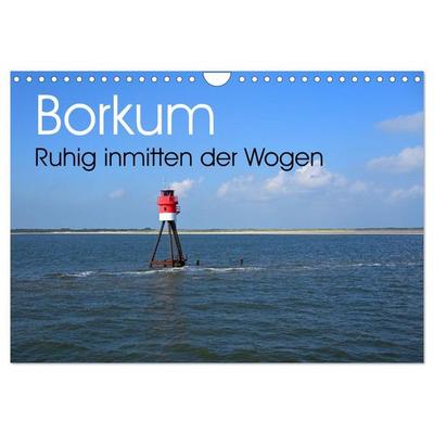 Borkum - Ruhig inmitten der Wogen (Wandkalender 2027 DIN A4 quer), CALVENDO Monatskalender