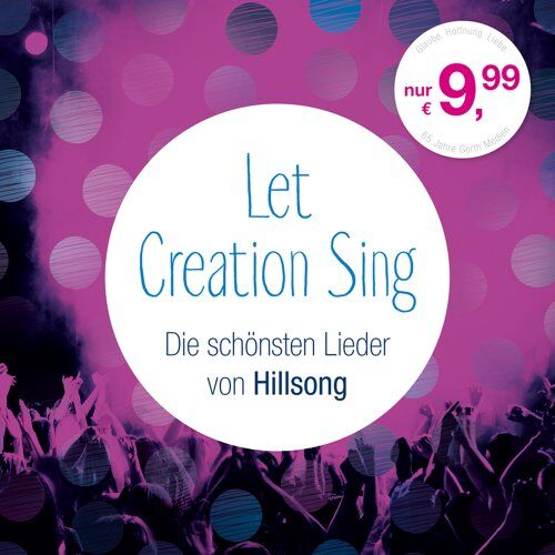HILLSONG - Let Creation Sing - Preis vom 11.10.2026 15:43:13 h