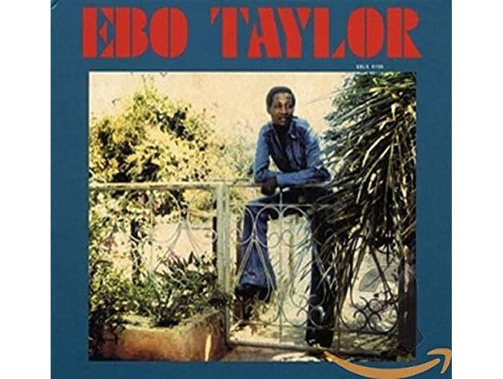 Ebo Taylor - Ebo Taylor