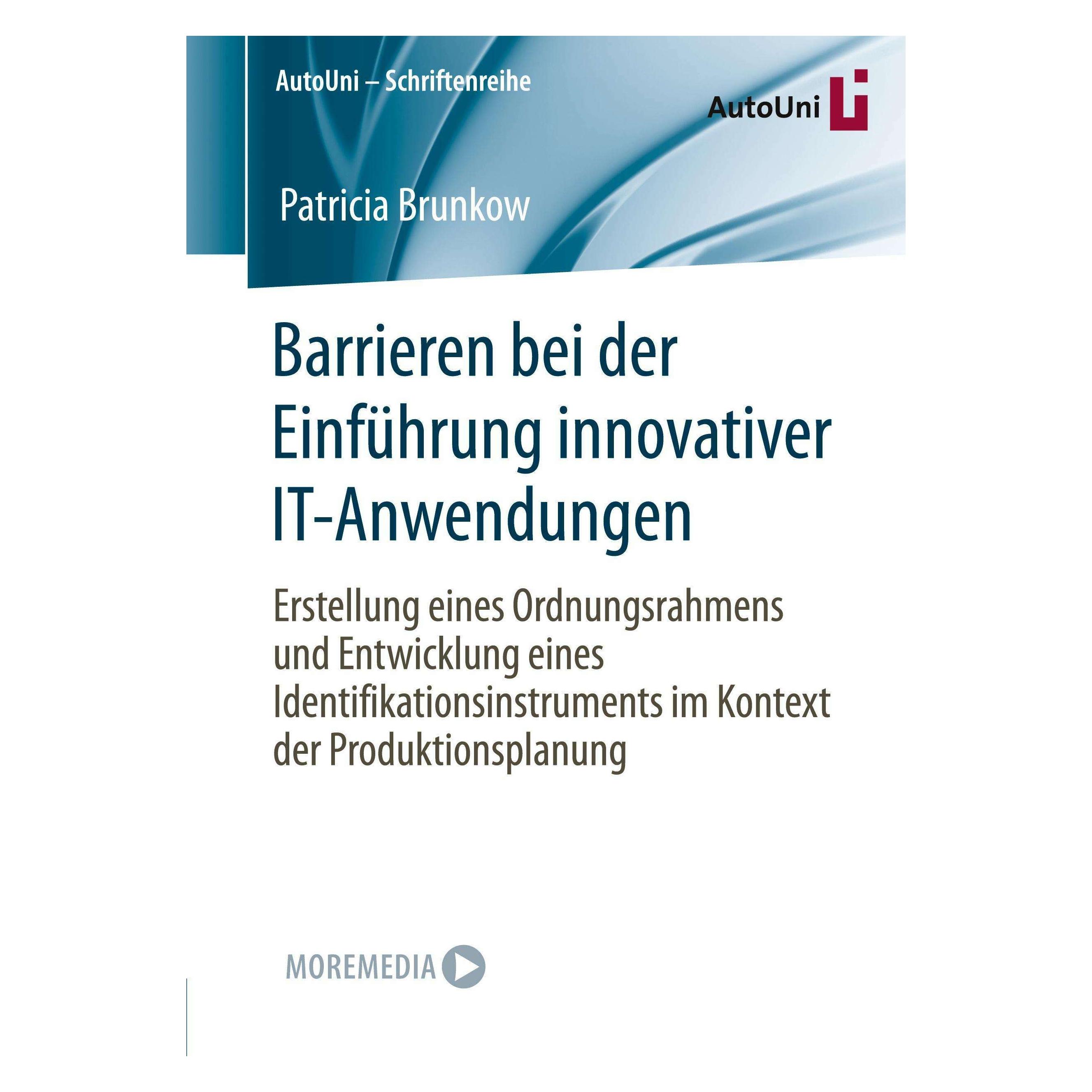 Springer Barrieren bei der Einführung innovativer IT-Anwendungen (Deutsch, Softcover, Patricia Brunkow) (44747117)
