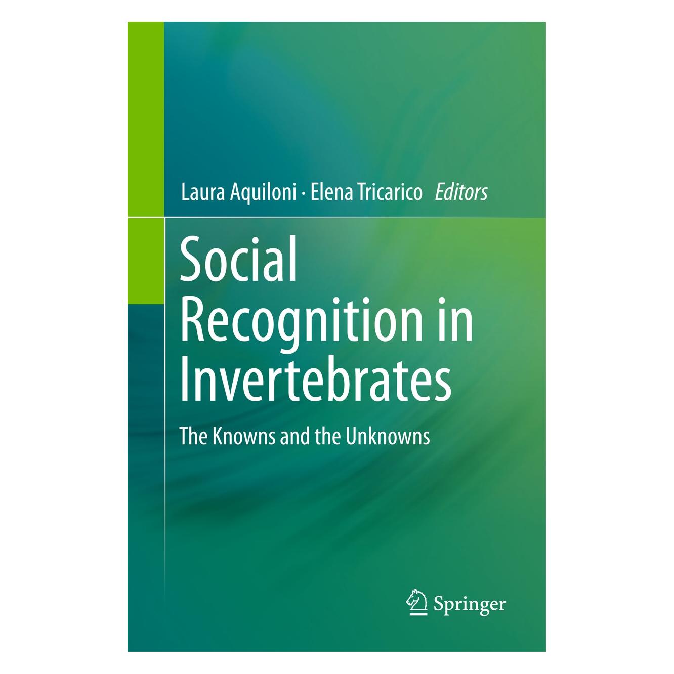 Springer Social Recognition in Invertebrates (Englisch, Hardcover, Elena Tricarico, Laura Aquiloni) (9783319175980)