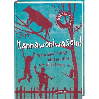 Kannawoniwasein 2: Manchmal fliegt einem alles um die Ohren, Gebundene Ausgabe von Martin Muser, Carlsen, 978-3-551-55387-4