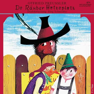Otfried Preussler: De Räuber Hotzeplotz - Jörg Schneider, Audio, 7619911008710