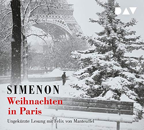 Georges Simenon - Weihnachten in Paris: Zwei Erzählungen. Ungekürzte Lesung mit Felix von Manteuffel (3 CDs) - Preis vom 10.10.2026 11:48:34 h
