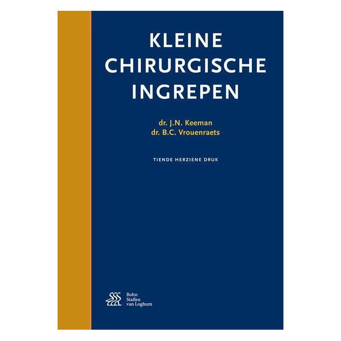 Springer Kleine chirurgische ingrepen (Niederländisch, Softcover, B.C. Vrouenraets, J. N. Keeman) (56886093)