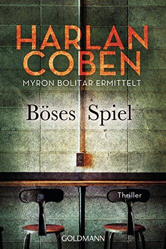 Harlan Coben - Böses Spiel - Myron Bolitar ermittelt: Myron-Bolitar-Reihe 6 - Thriller - Preis vom 07.10.2026 11:45:10 h