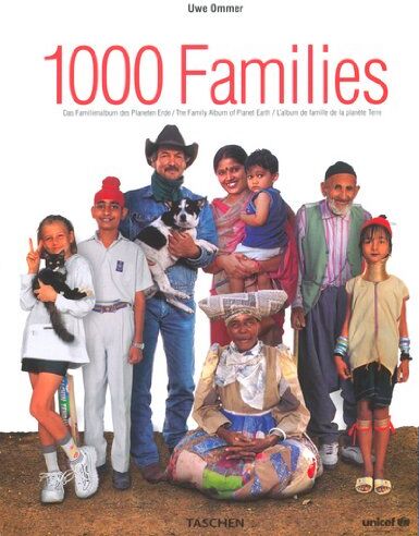 Uwe Ommer - 1000 familles : das Familienalbum des Planeten Erde. 1000 families : the family album of planet Earth. 1000 families : l'album de famille de la planète Terre - Preis vom 30.09.2026 09:01:18 h