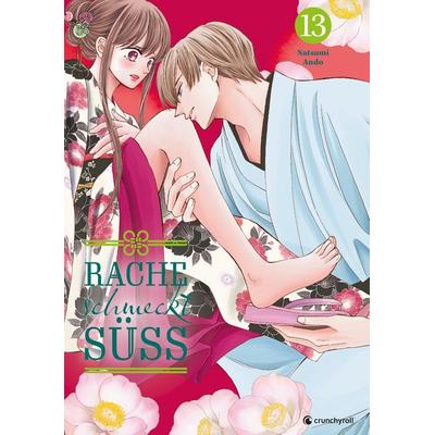 Rache schmeckt süß – Band 13, Taschenbuch von Natsumi Ando, Kazé