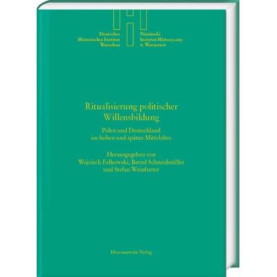 Ritualisierung politischer Willensbildung, Gebundene Ausgabe von , Harrassowitz, 978-3-447-06389-0