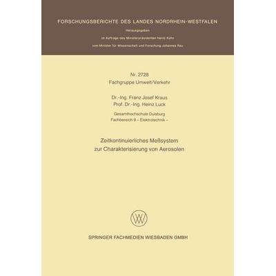 Zeitkontinuierliches Meßsystem zur Charakterisierung von Aerosolen, Taschenbuch von Franz Josef Kraus, VS Verlag für Sozialwissenschaften,