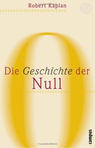 Kaplan, Robert S. - Die Geschichte der Null - Preis vom 07.10.2026 11:45:10 h