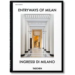Entryways of Milan. Ingressi di Milano. 45th Ed, Reisebücher von Karl Kolbitz