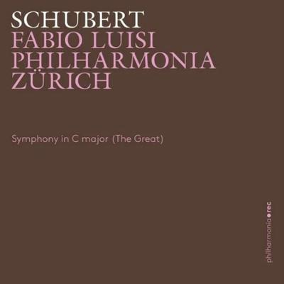 Schubert: Sinfonie C-Dur D 944 - Fabio Luisi,Philharmonia Zürich, CD