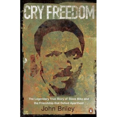 Cry Freedom, Taschenbuch von John Briley, Penguin Books Ltd, 978-0-241-95072-2