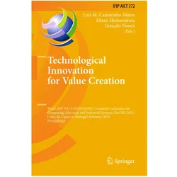 Technological Innovation for Value Creation, Fachbücher von Luis M. Camarinha-Matos, Gonçalo Nunes, Ehsan Shahamatnia