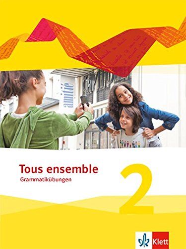 Falk Staub - Tous ensemble 2: Grammatikübungen 2. Lernjahr (Tous ensemble. Ausgabe ab 2013) - Preis vom 09.10.2026 07:28:09 h