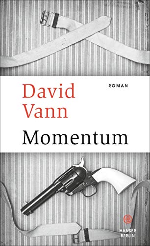 David Vann - Momentum: Roman - Preis vom 04.10.2026 03:51:26 h
