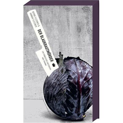 Der Blaukrautmörder, Taschenbuch von Bernd Flessner,Hannah Flessner, Ars Vivendi, 978-3-7472-0114-5