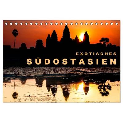 EXOTISCHES SÜDOSTASIEN (Tischkalender 2027 DIN A5 quer), CALVENDO Monatskalender