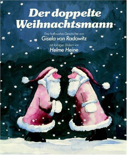 Radowitz, Gisela von - Der doppelte Weihnachtsmann - Preis vom 17.10.2026 19:25:27 h