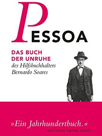 Fernando Pessoa - Das Buch der Unruhe des Hilfsbuchhalters Bernardo Soares (Fernando Pessoa, Werkausgabe) - Preis vom 14.10.2026 23:07:16 h
