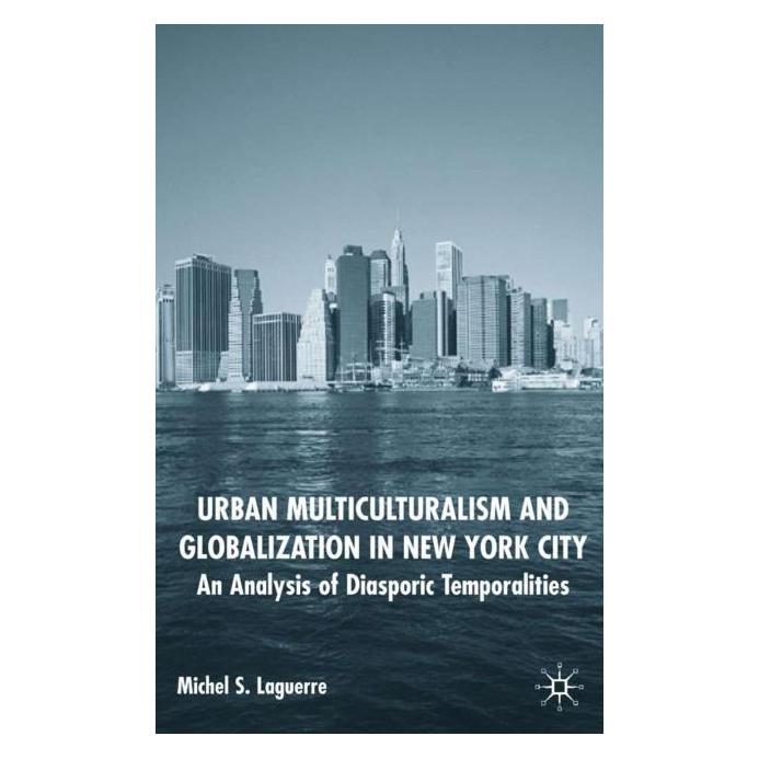 Palgrave Macmillan Uk Laguerre:Urban Multiculturalism and Glo (Englisch, Hardcover, M. Laguerre) (63358518)