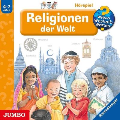 Religionen der Welt [Wieso? Weshalb? Warum? Folge 23] - Angela Weinhold, Audio, 4056198243169