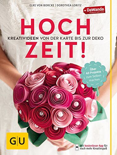 Dorothea Loritz - Hochzeit! Kreativideen von der Karte bis zur Deko (GU Kreativ Spezial) - Preis vom 18.10.2026 15:28:09 h