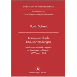 Korruption durch Bonuszuwendungen, Fachbücher von David Schmid