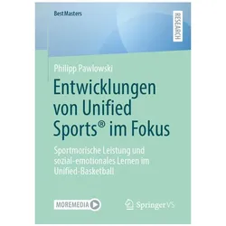 Entwicklungen im Unified Sports im Fokus, Ratgeber von Philipp Pawlowski