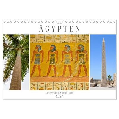 Ägypten - unterwegs mit Julia Hahn (Wandkalender 2027 DIN A4 quer), CALVENDO Monatskalender