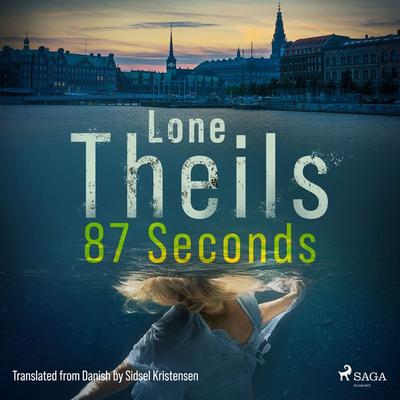 87 Seconds - Lone Theils, Audio, 9788728225615