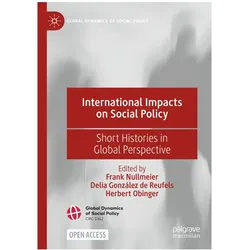 International Impacts on Social Policy, Fachbücher von Herbert Obinger, Frank Nullmeier, Delia Gonzlez de Reufels